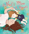 Cover: What's Mine Is Yours - Little Simon