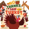 Cover: No Thanks, Said Turkey - Simon & Schuster