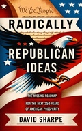Cover: Radically Republican Ideas - David Sharpe