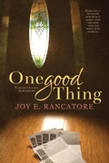 Cover: One Good Thing - Logos & Mythos Press LLC
