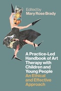 Cover: A Handbook of Art Therapy for Children and Young People - Jessica Kingsley Publishers