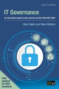 Cover: IT Governance - An international guide to data security and ISO 27001/ISO 27002, Eighth edition - IT Governance Publishing