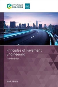 Enlarge image Cover: Principles of Pavement Engineering - Emerald Publishing Limited