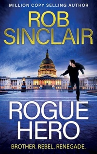 Enlarge image Cover: Rogue Hero - Boldwood Books Ltd