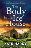 Cover: The Body in the Ice House - Storm Publishing