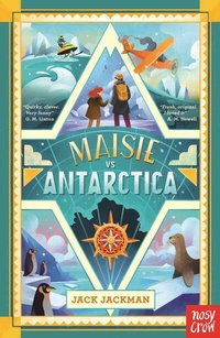 Abbildung von: Maisie vs Antarctica - Nosy Crow Ltd
