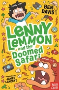 Cover: Lenny Lemmon and the Doomed Safari - Nosy Crow Ltd