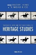 Cover: Methods and Methodologies in Heritage Studies - UCL Press