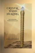 Cover: Crystal Wand Healing - Keekoo Publications