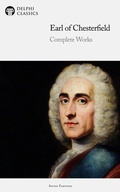 Cover: Delphi Complete Works of the Earl of Chesterfield Illustrated - Delphi Publishing Ltd