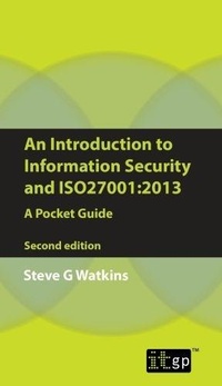 Enlarge image Cover: An Introduction to Information Security and ISO27001:2013 - IT Governance Publishing