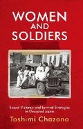 Cover: Women and Soldiers - Trans Pacific Press