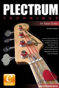 Cover: Plectrum Technique for Bass Guitar - Stuart Clayton