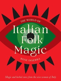 Enlarge image Cover: The World of Italian Folk Magic - Rockpool Publishing