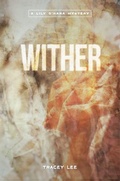 Cover: Wither (The Lily O'Hara Mysteries, #2) - Shooting Star Press