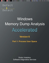 Abbildung von: Accelerated Windows Memory Dump Analysis, Sixth Edition, Part 1, Process User Space - Opentask