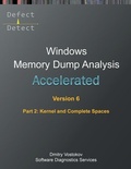 Cover: Accelerated Windows Memory Dump Analysis, Sixth Edition, Part 2, Kernel and Complete Spaces - Opentask