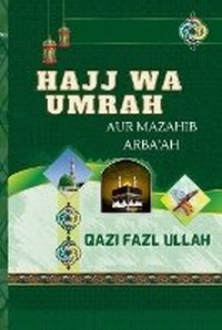 Abbildung von: Hajj Wa Umrah Aur Mazahib Arba'ah - Hund International Publishing
