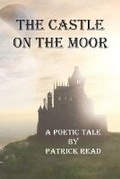 Cover: The Castle on the Moor - Southern Arizona Press