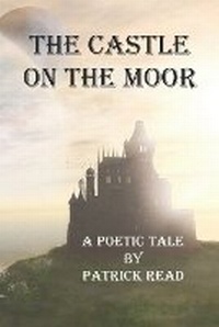Enlarge image Cover: The Castle on the Moor - Southern Arizona Press