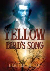 Enlarge image Cover: Yellow Bird's Song - Historium Press