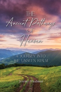 Enlarge image Cover: The Ancient Pathways of Heaven - Scroll Publishing Company