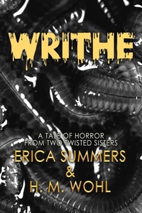Enlarge image Cover: Writhe - Rusty Ogre Publishing