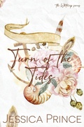 Cover: Turn of the Tides Special Edition - Jessica Prince Books LLC