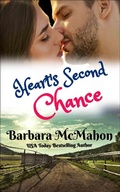 Cover: Heart's Second Chance (Sweet Romance Stand-alone Collection) - Barbara McMahon