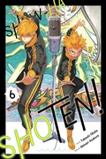 Cover: Show-ha Shoten!, Vol. 6: Volume 6 - Viz Media, Subs. of Shogakukan Inc