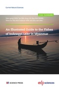 Cover: An Illustrated Guide to the Fishes of Indawgyi Lake in Myanmar - EDP sciences