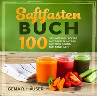 Abbildung von: Saftfasten Buch - tredition