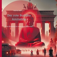 Abbildung von: Der rote Buddha Amitabha - Books on Demand