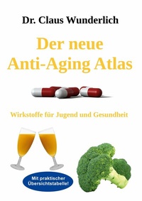Abbildung von: Der neue Anti-Aging Atlas - BoD - Books on Demand