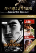 Cover: Geheimes Verlangen - K&uuml;sse auf dem Maskenball - CORA Verlag