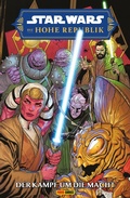 Cover: Star Wars - Die Hohe Republik - Der Kampf um die Macht - PANINI