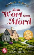 Cover: Kein Wort zum Mord - dp DIGITAL PUBLISHERS GmbH