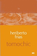 Cover: Tomochic - Siglo XXI Editores M&eacute;xico