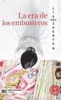 Cover: La era de los embusteros - Siglo XXI Editores M&eacute;xico