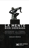 Cover: La mente bien ordenada - Siglo XXI Editores M&eacute;xico