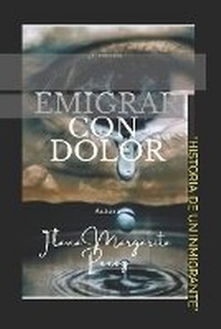 Abbildung von: Emigrar Con Dolor - 978-65-00-72377-9