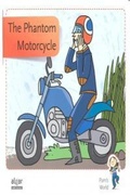 Cover: The Phantom motorcycle - Algar libros S.L.U.