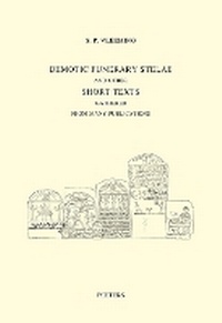 Enlarge image Cover: Demotic Funerary Stelae and Other Short Texts Gathered from Many Publications - Peeters Publishers