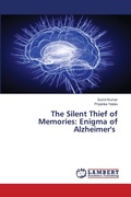 Cover: The Silent Thief of Memories - LAP Lambert Academic Publishing