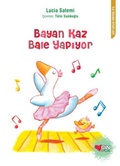 Cover: Bayan Kaz Bale Yapiyor - Can Cocuk Yayinlari