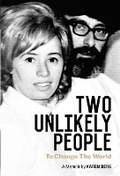 Cover: Two Unlikely People to Change the World: A Memoir by Karen Berg - Kabbalah Publishing