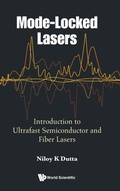 Cover: Mode-locked Lasers: Introduction To Ultrafast Semiconductor And Fiber Lasers - World Scientific Publishing Co Pte Ltd