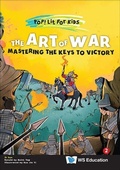 Cover: Art Of War, The: Mastering The Keys To Victory - World Scientific Publishing Co Pte Ltd