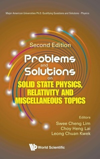 Abbildung von: Problems And Solutions On Solid State Physics, Relativity And Miscellaneous Topics - World Scientific Publishing Co Pte Ltd