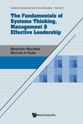 Cover: Fundamentals Of Systems Thinking, Management & Effective Leadership, The - World Scientific Publishing Co Pte Ltd